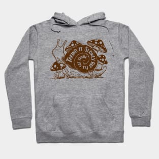 Taking it Slowly Snail and Mushrooms Hoodie